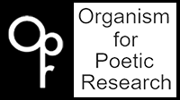 Logo for "Organism for Poetic Research." Text on right with logo on left.